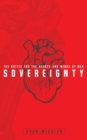 Image for Sovereignty: The Battle for the Hearts and Minds of Men