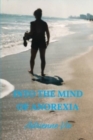 Image for Into the Mind of Anorexia