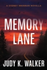 Image for Memory Lane: A Sydney Brennan Novella