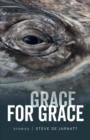 Image for Grace for Grace – Stories
