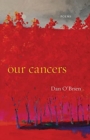 Image for Our Cancers