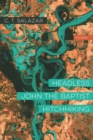 Image for Headless John the Baptist Hitchhiking: Poems