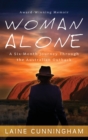 Image for Woman Alone : A Six Month Journey Through the Australian Outback