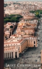 Image for Ruins of Rome I : From the Colosseum to the Roman Forum