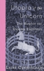 Image for Utopia of the Unicorn : The Hunt of the Unicorn Tapestries
