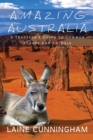 Image for Amazing Australia : A Traveler&#39;s Guide to Common Plants and Animals