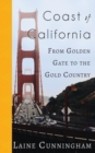 Image for Coast of California : From Golden Gate to the Gold Country