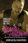 Image for Tangled Threats on the Nomad Highway