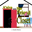 Image for A&#39;niya and Her Friend in the Closet