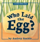 Image for Who Laid the Egg?
