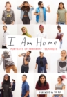 Image for I Am At Home : Portraits of Immigrant Teenagers