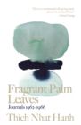 Image for Fragrant Palm Leaves : Journals 1962-1966