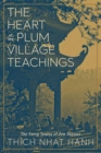 Image for The Heart of the Plum Village Teachings