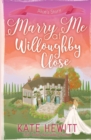 Image for Marry Me at Willoughby Close