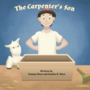 Image for The Carpenter&#39;s Son
