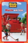 Image for Muck on ice