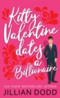 Image for Kitty Valentine Dates a Billionaire