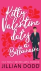Image for Kitty Valentine Dates a Billionaire