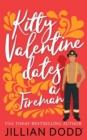 Image for Kitty Valentine Dates a Fireman
