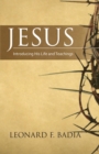 Image for Jesus: Introducing His Life and Teachings