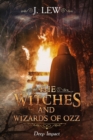 Image for The Witches and Wizards of Ozz