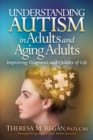 Image for Understanding Autism in Adults and Aging Adults