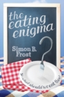 Image for The Eating Enigma