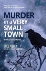 Image for Murder in a Very Small Town