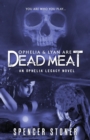 Image for Ophelia &amp; Lyan Are Dead Meat