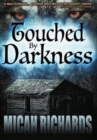Image for Touched by Darkness