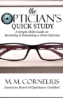 Image for The Optician&#39;s Quick Study