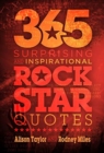 Image for 365 Surprising and Inspirational Rock Star Quotes