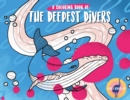 Image for A Coloring Book of the Deepest Divers