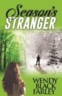 Image for Season’s Stranger (A Novel)