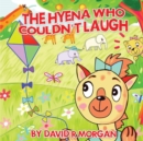 Image for The Hyena Who Couldn&#39;t Laugh