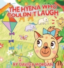 Image for The Hyena Who Couldn&#39;t Laugh