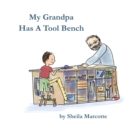 Image for My Grandpa Has a Tool Bench