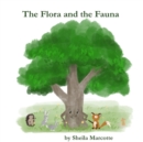 Image for The Flora and the Fauna