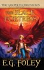 Image for The Black Fortress (The Gryphon Chronicles, Book 6)