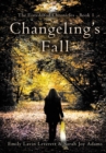 Image for Changeling&#39;s Fall