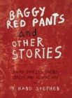 Image for Baggy Red Pants and Other Stories