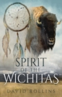 Image for Spirit of the Wichitas