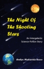 Image for The Night of the Shooting Stars : An Intergalactic Science-Fiction Story: An Intergalactic Science-Fiction Story