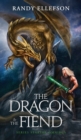 Image for The Dragon and the Fiend