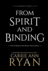Image for From Spirit and Binding