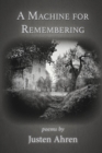 Image for A Machine for Remembering