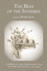 Image for The Bees of the Invisible