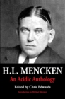 Image for H.L. Mencken: An Acidic Anthology.
