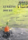Image for Lurking Doubt : Notes on Incarceration