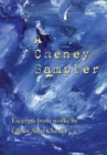 Image for A Cheney Sampler : Excerpts from Works by Glenn Alan Cheney